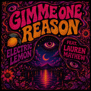 Gimme One Reason by Electric Lemon, Lauren Mayhew