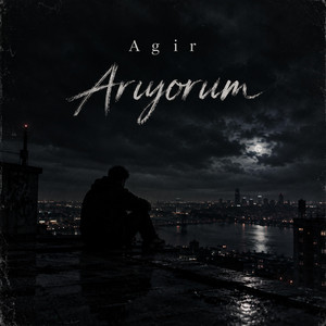 Arıyorum by Agir027