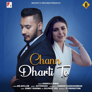 Chan Dharti Te - Original by Harris.K Singh, NA