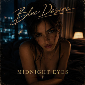 Midnight Eyes by Blue Desire