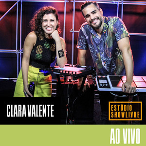 Clara Valente no Estúdio Showlivre (Ao Vivo) album