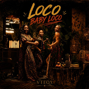 Loco Baby Loco by VTEQX