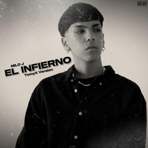 TomyX - EL INFIERNO