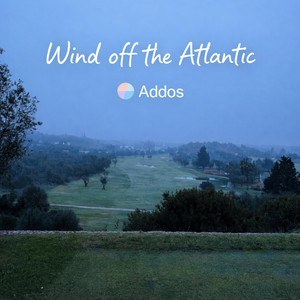 WIND OFF THE ATLANTIC by Addos
