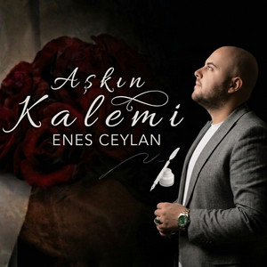 Aşkın Kalemi by Enes Ceylan