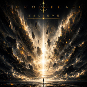 B E L I E V E by Europhaze