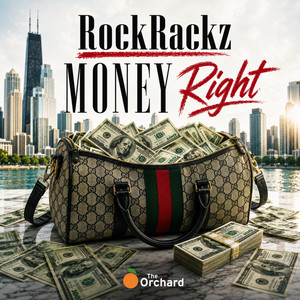 Money Right (M.R) by RockRackz, DJMostHigh