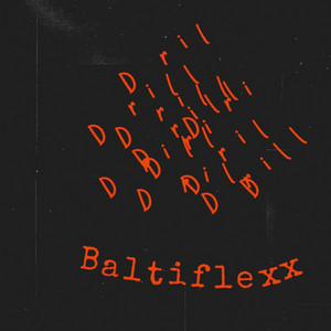 baltiflexx - Drill