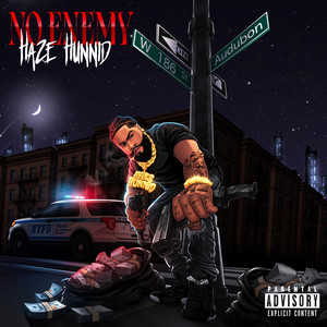 No Enemy by Haze Hunnid