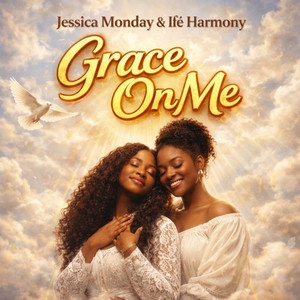 Grace on Me 4 by Ifé harmony, Jessica monday