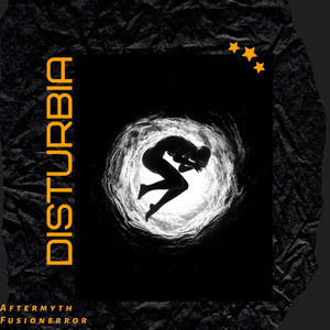 Disturbia by Aftermyth, FusionError