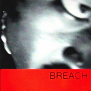 BREACH by FREDDY FORBIDDEN