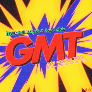 GOOD MORNING TOKYO (feat. $till.J.Cark & Roy's club) by TIVE, $till.J.Cark, Roy's club