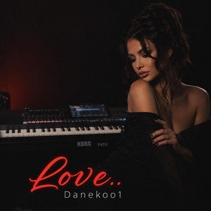Love (KorgStyle & Danekoo1) by Danekoo1