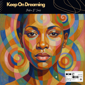 Keep on Dreaming by Mike D' Jais