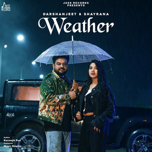 Weather by Darshanjeet, Shayrana
