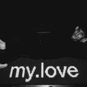 my.love by MJUZIKSZ
