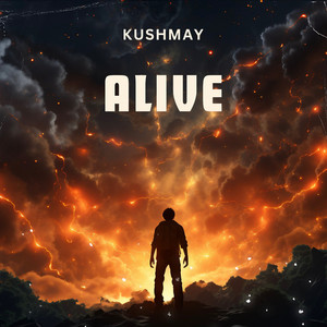 ALIVE by Kushmay