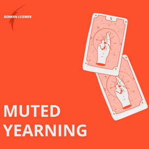 Muted Yearning by Roman Lesmin