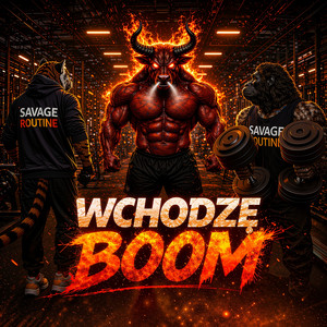 WCHODZĘ BOOM — SERIA ZA SERIĄ by Savage Routine