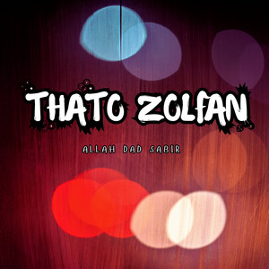 Allah Dad Sabir - Thao Sanghat