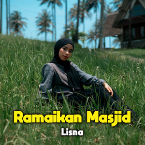 Ramaikan Masjid by Lisna