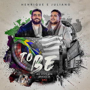 To Be, EP2 (Ao Vivo Em Brasília)