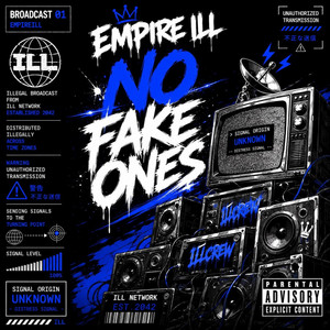 No Fake Ones by Empire Ill