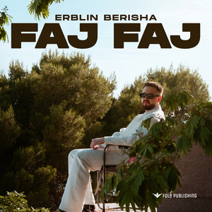 FAJ FAJ by Erblin Berisha