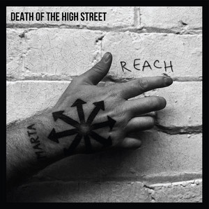 Reach by Death of The High Street