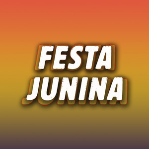 Festa Junina by Rafin Mc