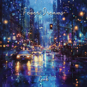 Fever Dreams