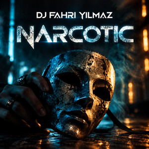 Narcotic by DJ Fahri Yilmaz
