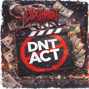 DNT ACT by CUXTHROAT