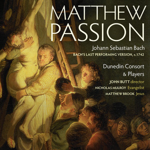 Matthew Passion (c. 1742) (Dunedin Consort) cover