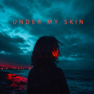 Under My Skin by V3lvet
