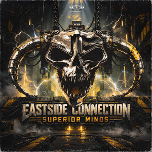 Superior Minds by Eastside Connection