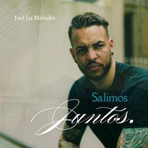salismo juntos by Joel la melodia