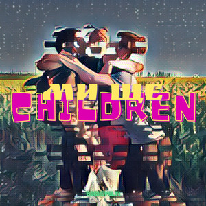 Обкладинка: Ми ще Children