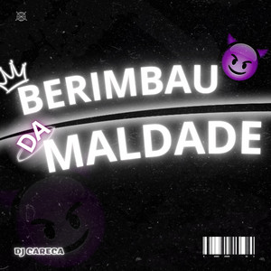 Berimbau da Maldade