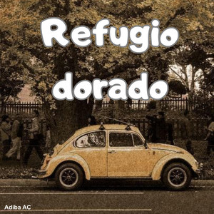 REFUGIO DORADO by RUBI cdmx