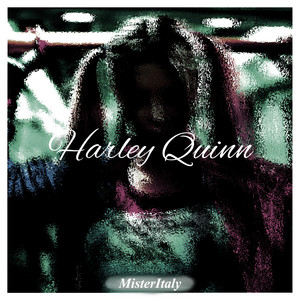 MisterItaly - Harley Quinn