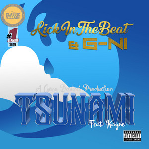 Tsunami by KickInTheBeat, G-Ni The Chosen One, kayneIIXIV