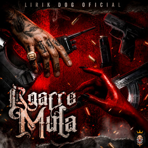 AGARRE MULA by Lirik Dog Oficial