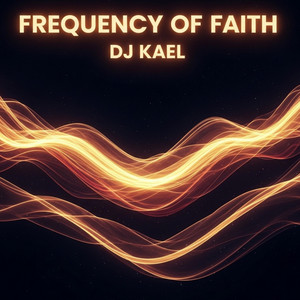 Frequency of fhaith by Dj Kael RD