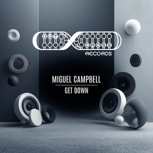 Miguel Campbell — Get Down (2026)