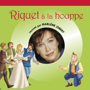 Riquet à la houppe (D'après Charles Perrault)
