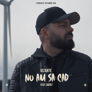 Nu am sa cad by Vizante, Dodut