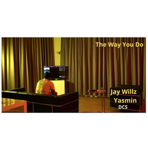 The Way U Do by Jay Willz, Yasmin