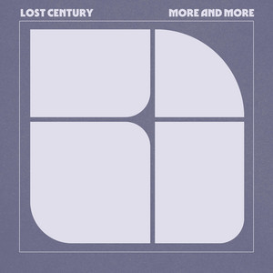 More And More by Lost Century